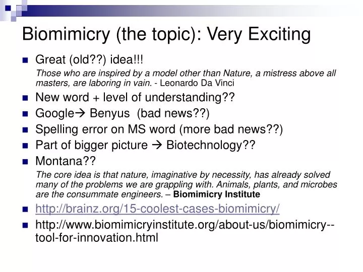 biomimicry the topic very exciting