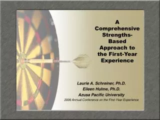 A Comprehensive Strengths-Based Approach to the First-Year Experience