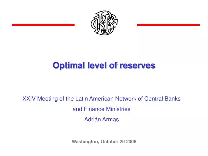 optimal level of reserves
