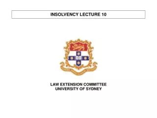 INSOLVENCY LECTURE 10