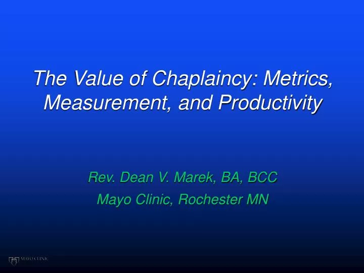 the value of chaplaincy metrics measurement and productivity