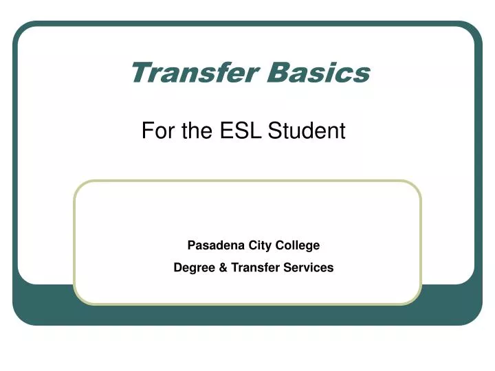 transfer basics