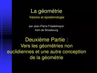 la g om trie histoire et pist mologie par jean pierre friedelmeyer irem de strasbourg