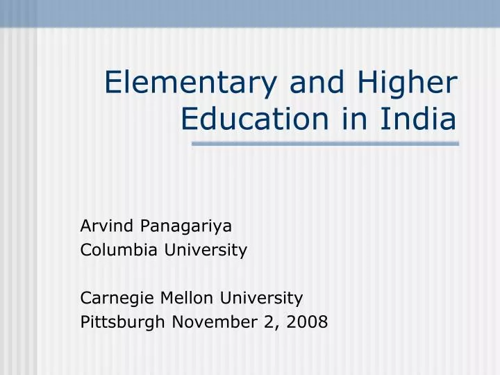 elementary and higher education in india