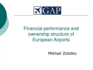 Financial performance and ownership structure of European Airports