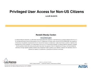 Privileged User Access for Non-US Citizens LA-UR 09-03378