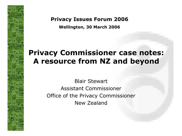 privacy commissioner case notes a resource from nz and beyond