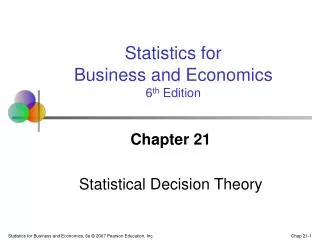 Chapter 21 Statistical Decision Theory