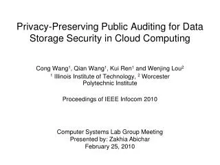 Privacy-Preserving Public Auditing for Data Storage Security in Cloud Computing