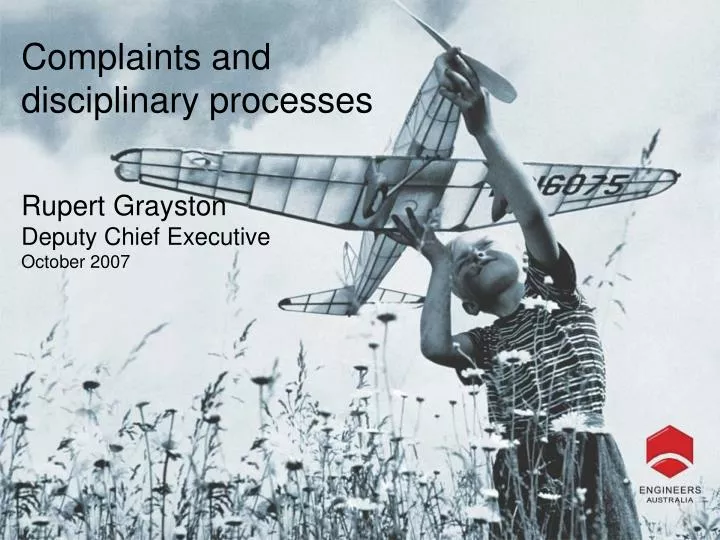 complaints and disciplinary processes rupert grayston deputy chief executive october 2007