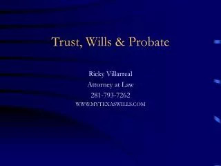 Trust, Wills &amp; Probate