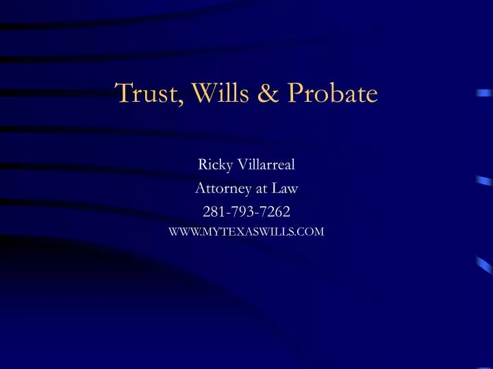 trust wills probate