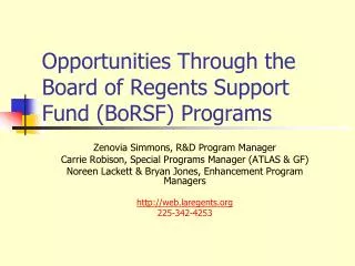 Opportunities Through the Board of Regents Support Fund (BoRSF) Programs