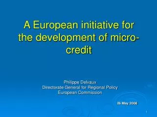 A European initiative for the development of micro-credit