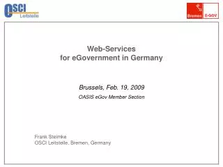 Web-Services for eGovernment in Germany