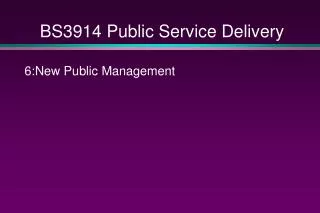 BS3914 Public Service Delivery