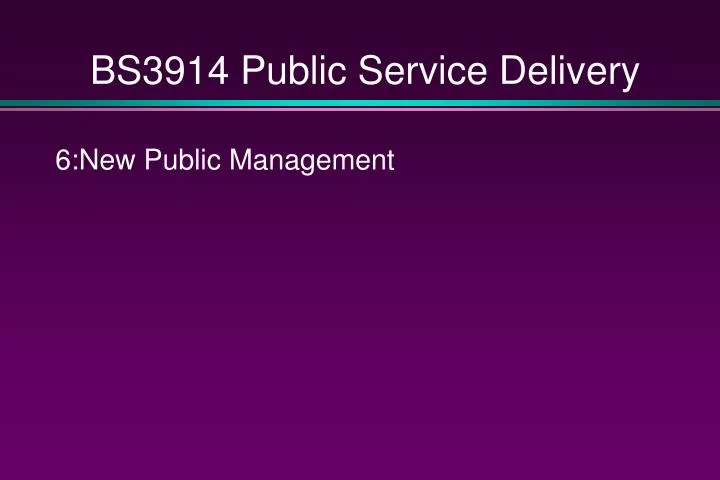 bs3914 public service delivery