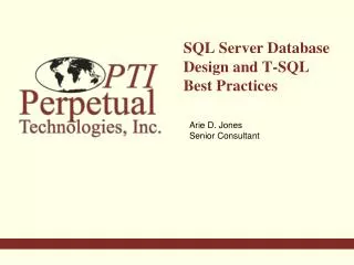 SQL Server Database Design and T-SQL Best Practices