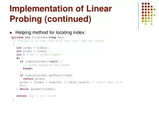 Implementation of Linear Probing (continued)
