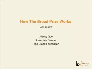 How The Broad Prize Works