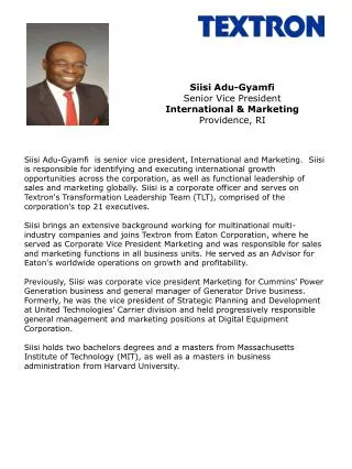 Siisi Adu-Gyamfi Senior Vice President International &amp; Marketing Providence, RI