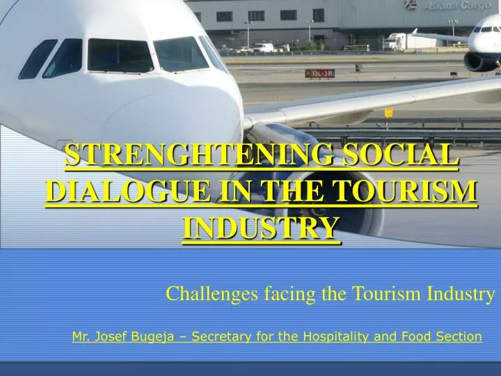 strenghtening social dialogue in the tourism industry