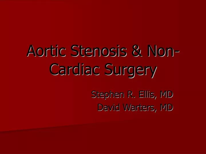 aortic stenosis non cardiac surgery