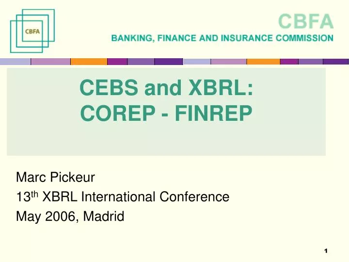 cebs and xbrl corep finrep