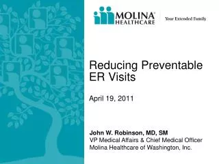 Reducing Preventable ER Visits April 19, 2011