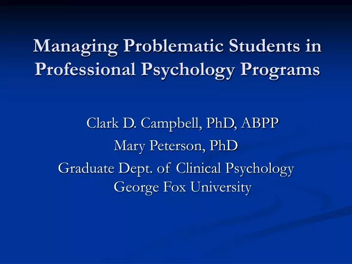 managing problematic students in professional psychology programs