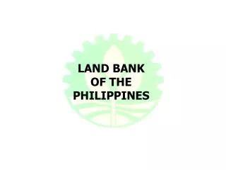 LAND BANK OF THE PHILIPPINES
