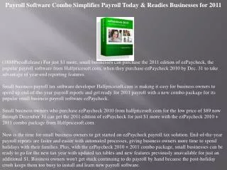 Payroll Software Combo Simplifies Payroll Today & Readies Bu
