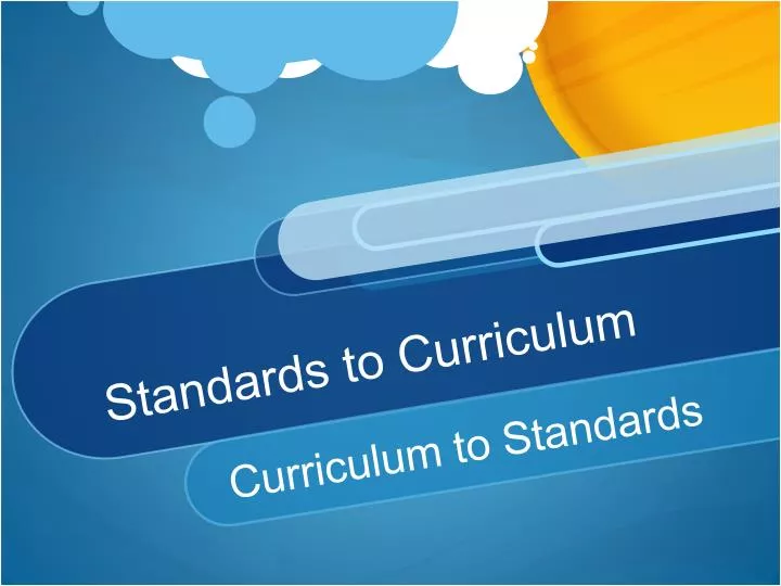 standards to curriculum