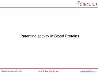 IPCalculus - Blood Proteins Patenting Activity
