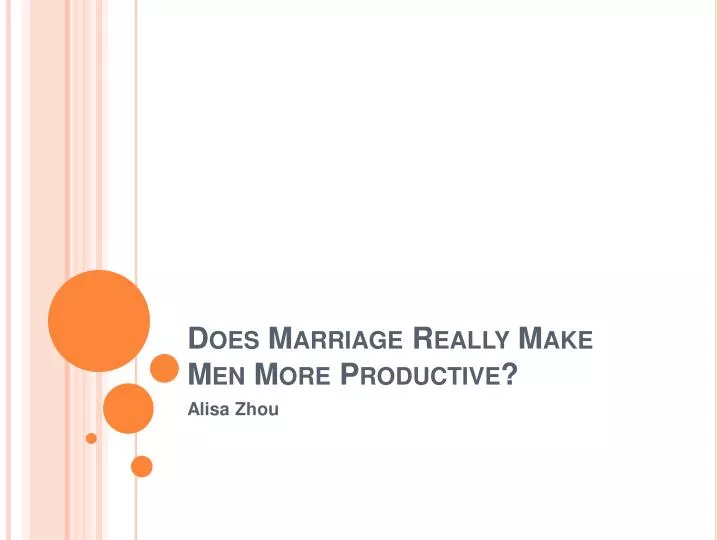 does marriage really make men more productive