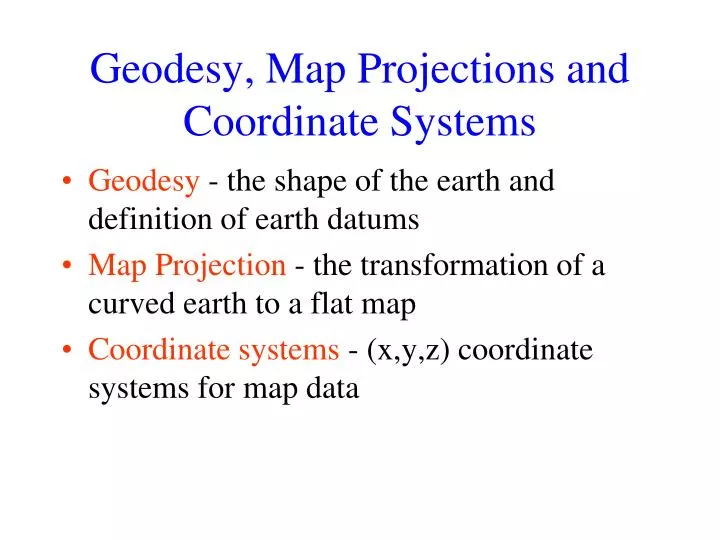 geodesy map projections and coordinate systems