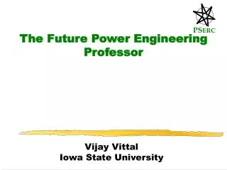 The Future Power Engineering Professor