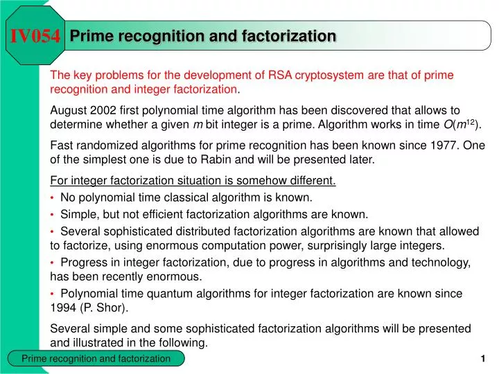 prime recognition and factorization