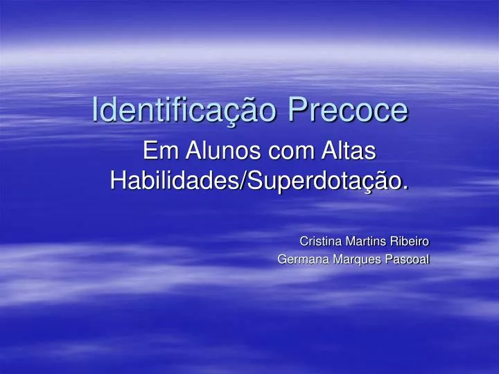 identifica o precoce