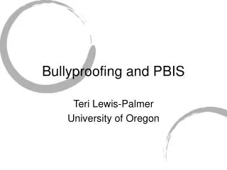 Bullyproofing and PBIS