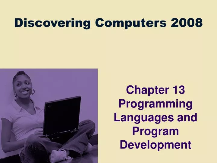 chapter 13 programming languages and program development