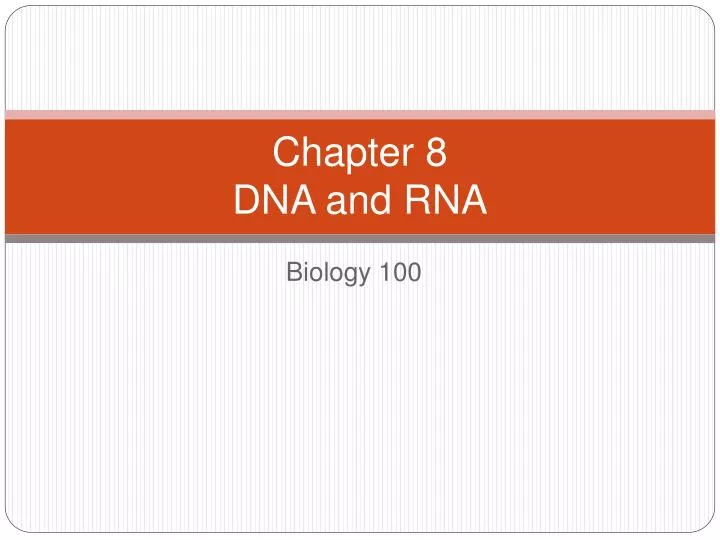 chapter 8 dna and rna