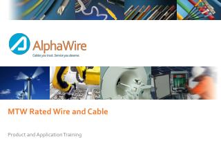 MTW Rated Wire and Cable