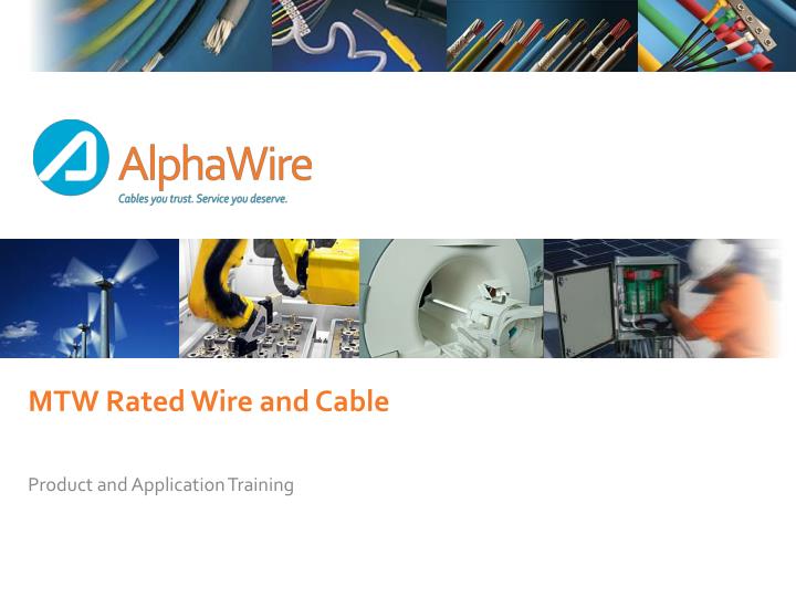 mtw rated wire and cable