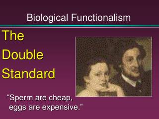 Biological Functionalism