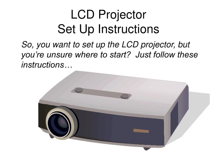 lcd projector set up instructions
