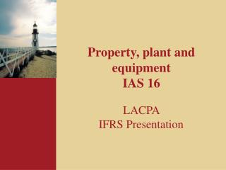 Property, plant and equipment IAS 16