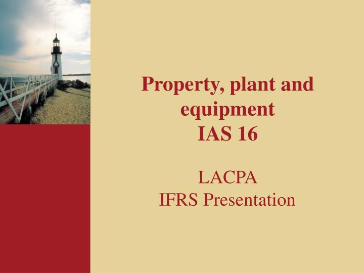 property plant and equipment ias 16
