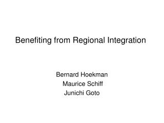 Benefiting from Regional Integration