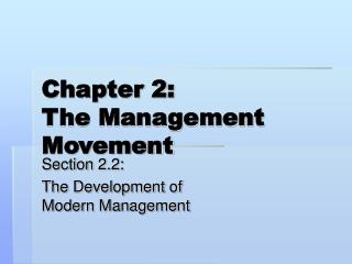 Chapter 2: The Management Movement